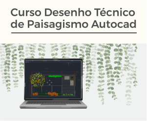 Curso Desenho Técnico de Paisagismo AutoCAD